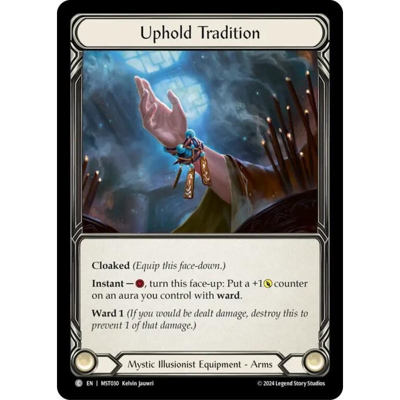 Uphold Tradition [MST030] (Part the Mistveil)  Cold Foil