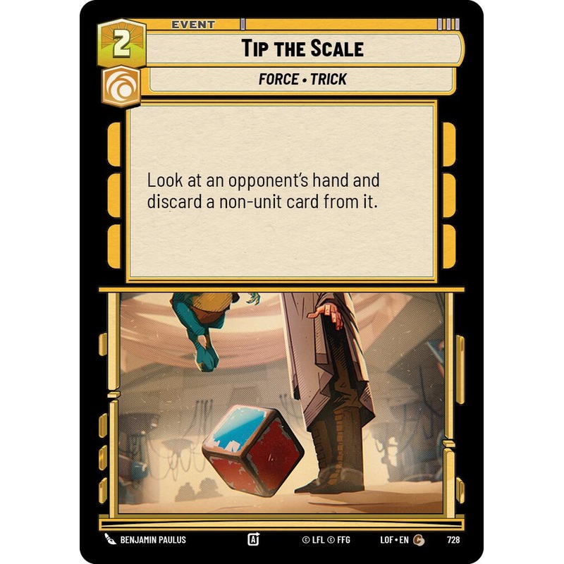 Tip the Scale (728) (Foil) (728) [Legends of the Force]
