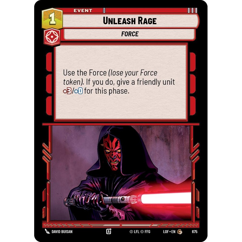 Unleash Rage (675) (Foil) (675) [Legends of the Force]