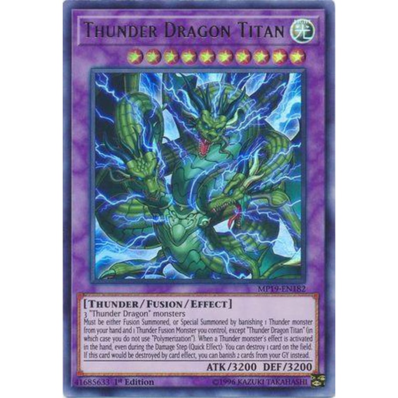 Thunder Dragon Titan – MP19-EN182 – Ultra Rare 1st Edition