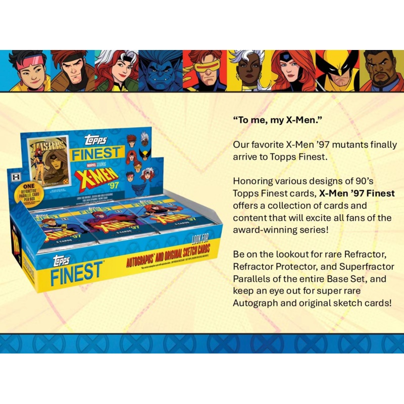 2025 Topps X-Men Finest ’97 1-Box Break (Phoenix/Jean Gray Bonus) #28334 – Character Team Based – Aug 15 (12pm)