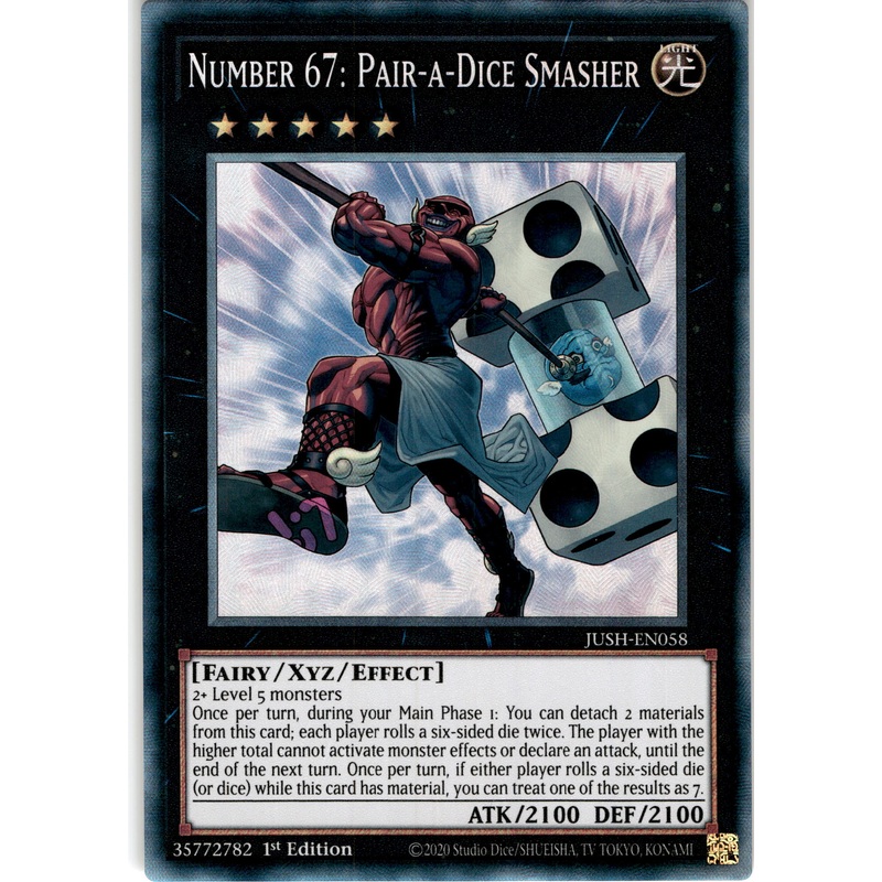 [COLLECTOR’S RARE] Number 67: Pair-a-Dice Smasher – JUSH-EN058 –  1st Edition