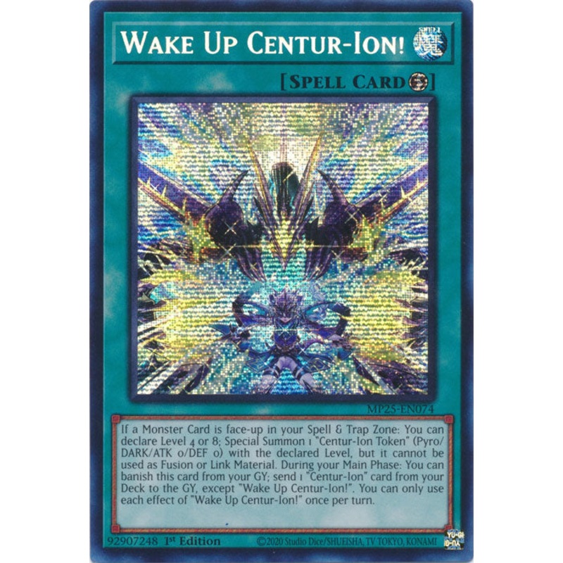 Wake Up Centur-Ion! – MP25-EN074 – Secret Rare 1st Edition